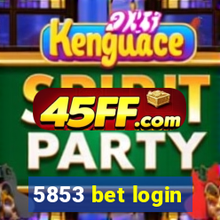 5853 bet login